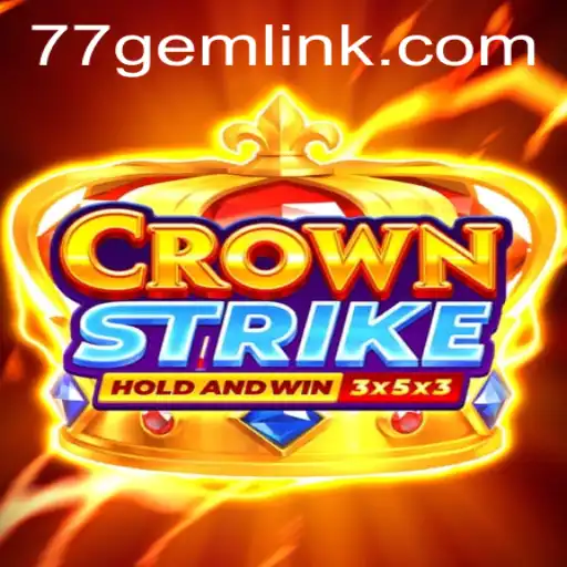Crownstrike: The Epic Quest for 77GEM