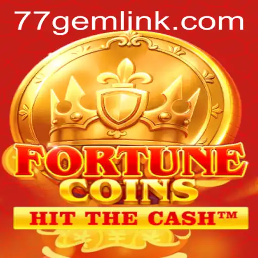 Unveiling FortuneCoins: A Comprehensive Guide to the Thrilling Game Featuring the 77GEM
