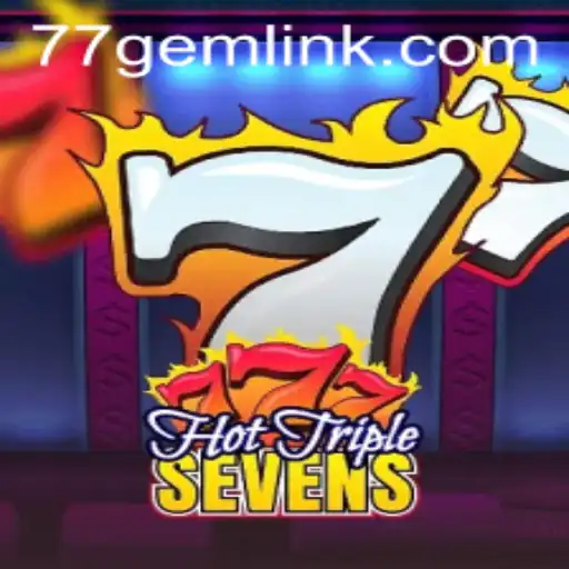 HotTripleSevens: A Thrilling Journey into Classic Casino Gaming