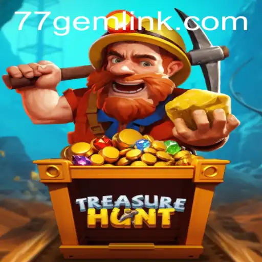 The Exciting World of TreasureHunt: Discovering 77GEM